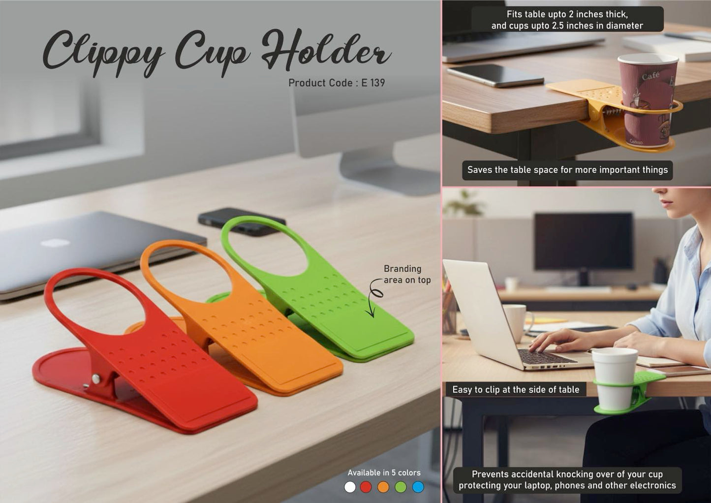 E139 – Clippy cup holder