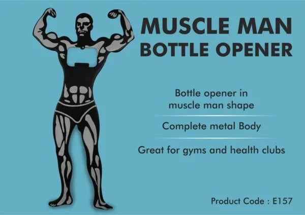 E157 – Muscle man Bottle opener