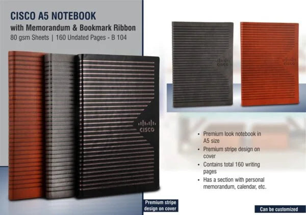 B104 – Cisco A5 notebook with memorandum & Bookmark ribbon| 80 gsm sheets | 160 undated pages