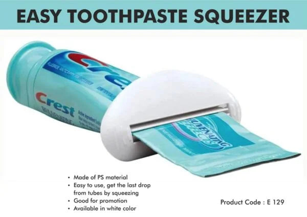 E129 – Easy Toothpaste squeezer