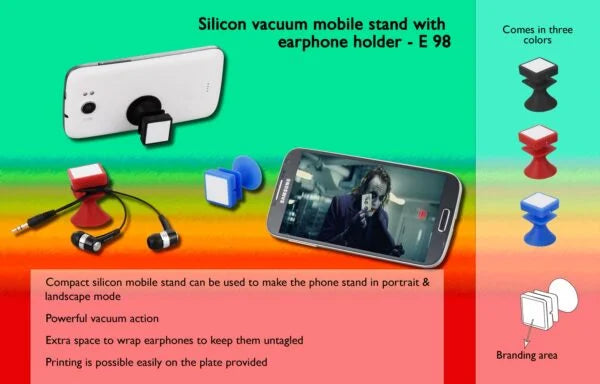 E98 – Silicon vacuum mobile stand with earphone holder