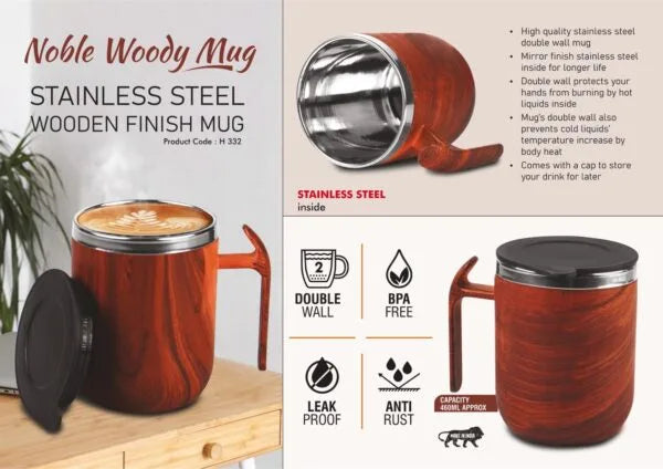 H332 – Noble Woody Mug: Stainless Steel Double wall Coffee mug with Wooden Finish | Leakproof | Capacity 460ml approx