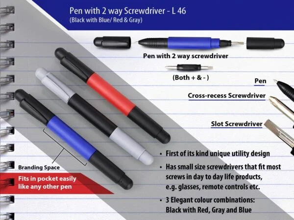 L46 – Pen with 2 way screwdriver